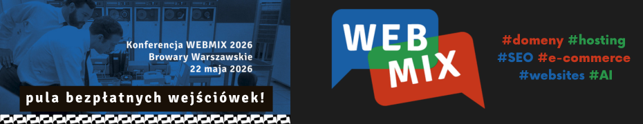 WEBMIX 2026 - Konferencja, Browary Warszawskie, 22 maja 2026
